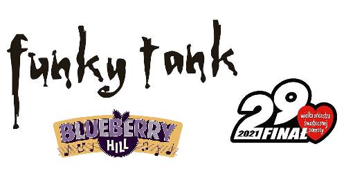 Koncert Funky Tank - 29. Finał WOŚP na Pradze-Południe!