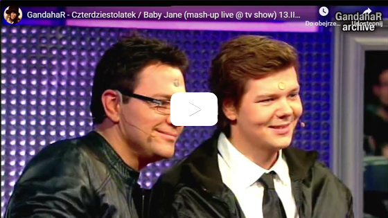 GandahaR - Czterdziestolatek / Baby Jane - Jazda Figurowa